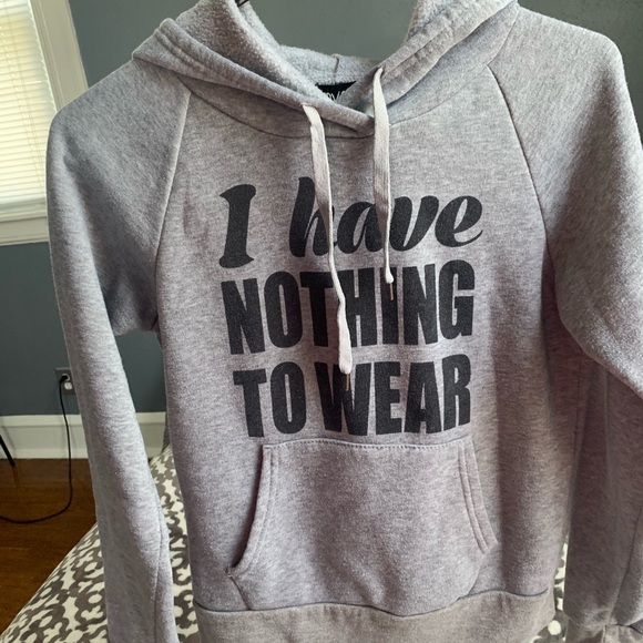 “I Have Nothing To Wear” Hoodie - Picture 2 of 3